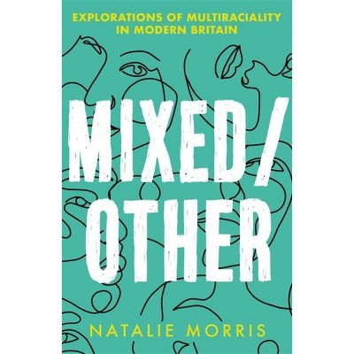 Mixed/Other - by  Natalie Morris (Hardcover)