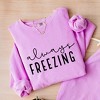 Simply Sage Market Women's Lightweight Garment Dyed Graphic Sweatshirt Always Freezing - 2 of 4