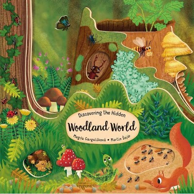 Discovering the Hidden Woodland World - (Peek Inside) by  Magda Garulakova (Board Book)