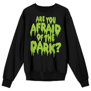 Are You Afraid Of The Dark Green Logo Women's Black Sweatshirt - 1 of 3