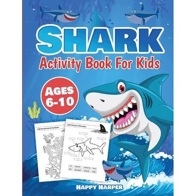 Shark Activity Book - by  Harper Hall (Paperback)