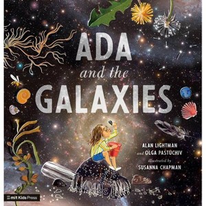 ADA and the Galaxies - by  Alan Lightman & Olga Pastuchiv (Paperback) - 1 of 1