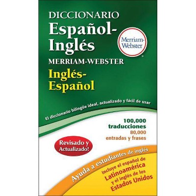 Diccionario Espanol-Ingles Merriam-Webster - by  Merriam-Webster Inc (Paperback)