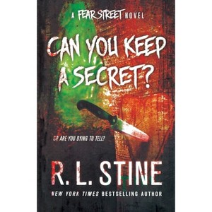 Can You Keep a Secret? - (Fear Street) by  R L Stine (Paperback) - 1 of 1