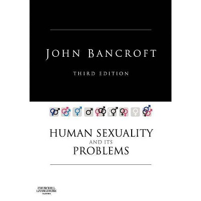 Human Sexuality and Its Problems - 3rd Edition by  J H J Bancroft (Paperback)