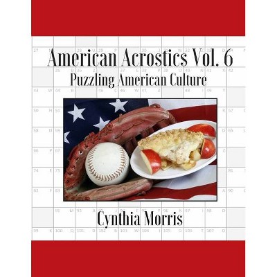 American Acrostics Volume 6 - by  Cynthia Morris (Paperback)