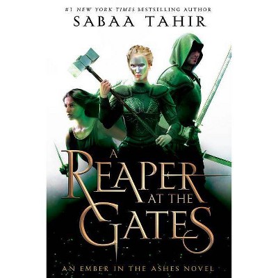 Reaper at the Gates -  (Ember in the Ashes) by Sabaa Tahir (Hardcover)