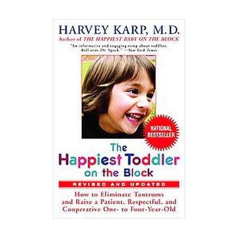 The Happiest Toddler on the Block (Revised) (Paperback) by Harvey Karp - image 1 of 1