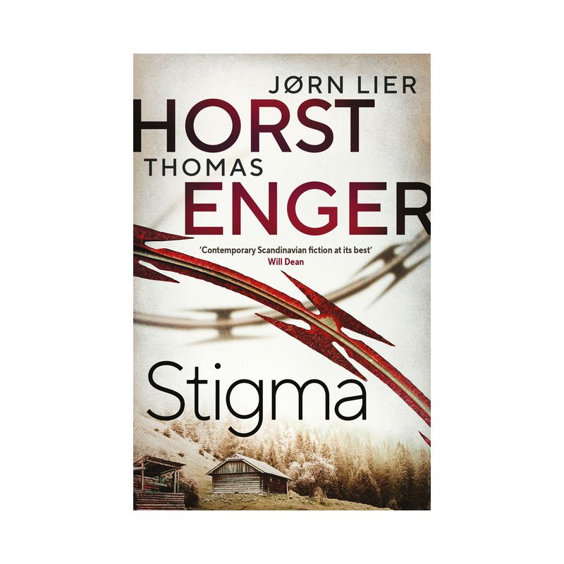 Stigma - (Alexander Blix) by  Jørn Lier Horst & Thomas Enger (Paperback), 1 of 2