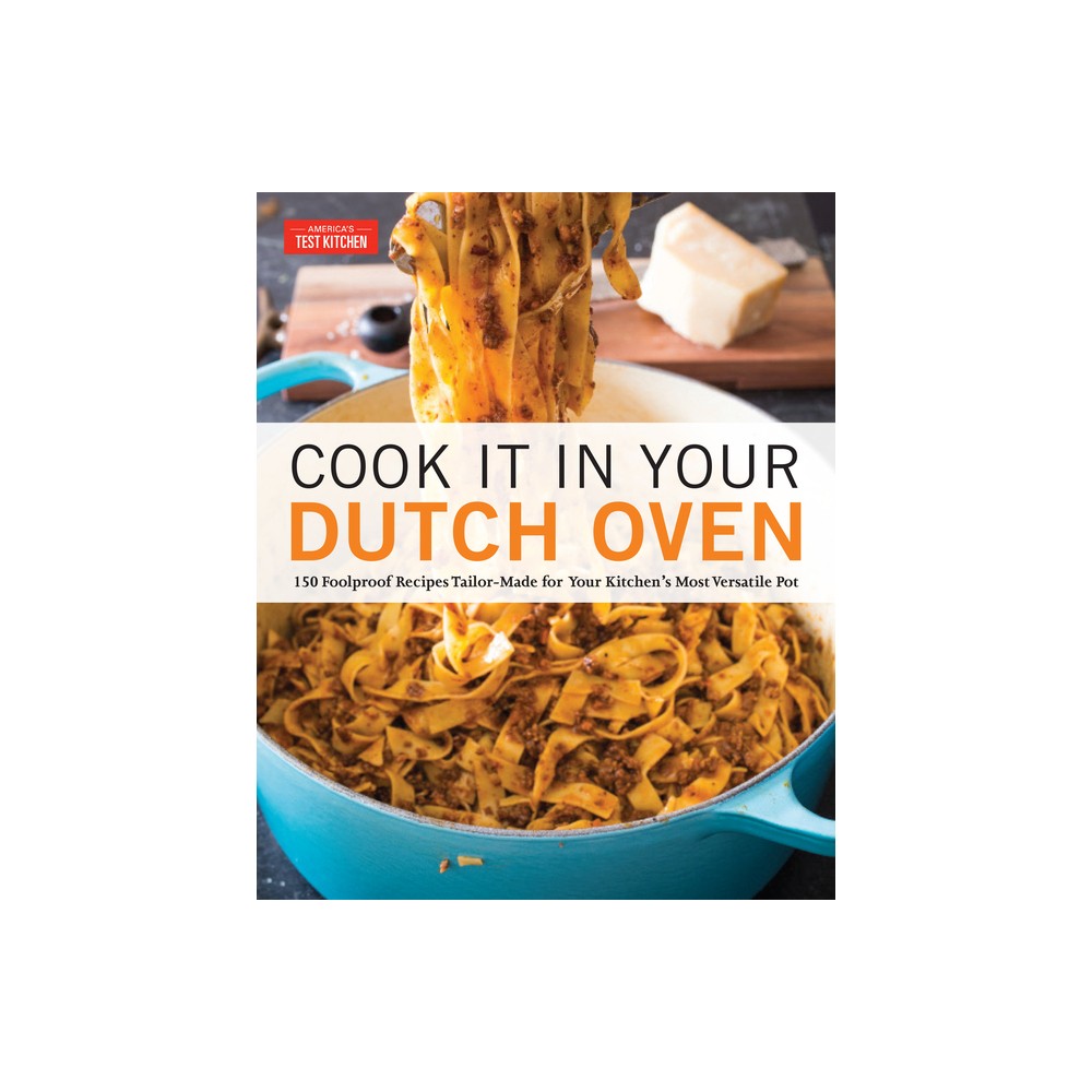 ISBN 9781945256561 product image for Cook It in Your Dutch Oven - by America's Test Kitchen (Paperback) | upcitemdb.com