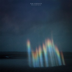 Rob Simonsen - Reveries (Vinyl) - 1 of 1