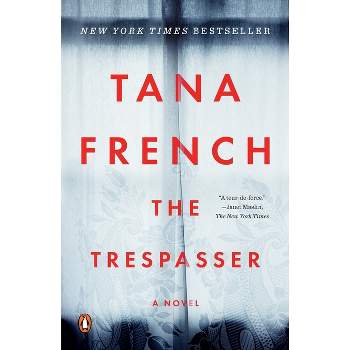 The Trespasser - (Dublin Murder Squad) by  Tana French (Paperback)