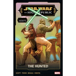 Star Wars: The High Republic Phase III Vol. 2 - The Hunted - (Star Wars: The High Republic [Phase III]) by  Cavan Scott (Paperback) - 1 of 1