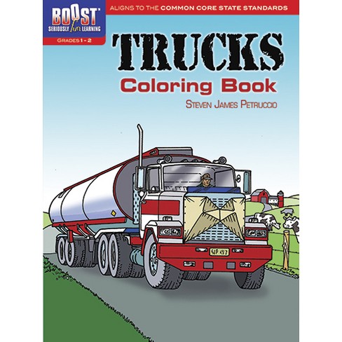 Trucks Coloring Book - (Dover Planes Trains Automobiles Coloring) by  Steven James Petruccio (Paperback) - image 1 of 1