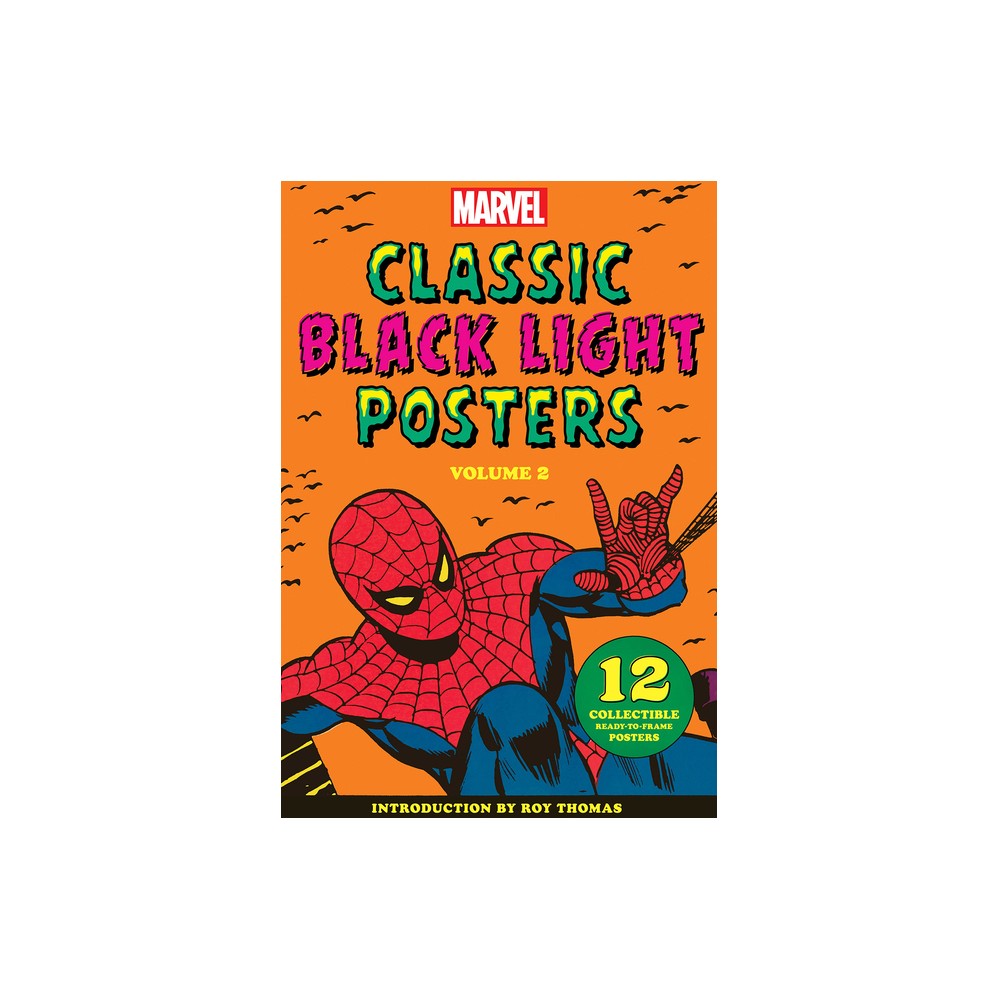 Marvel Classic Black Light Collectible Poster Portfolio Volume 2 - by Marvel Entertainment (Hardcover)