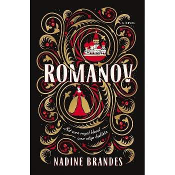 Romanov - by  Nadine Brandes (Paperback)
