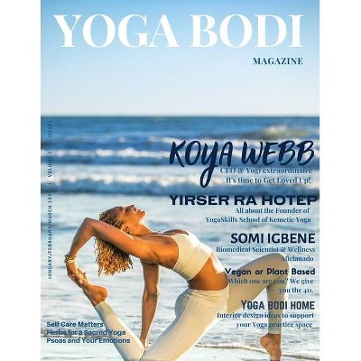 Yoga Bodi Magazine - (Issue) (Paperback)