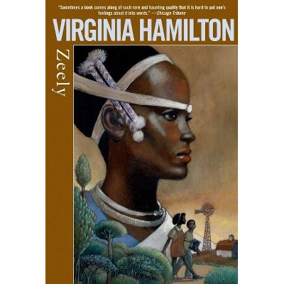 Zeely - by  Virginia Hamilton (Paperback)