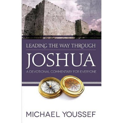 Leading the Way Through Joshua - by  Michael Youssef (Paperback)