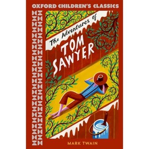 The Adventures of Tom Sawyer - (Oxford Children's Classics) by  Mark Twain (Paperback) - 1 of 1