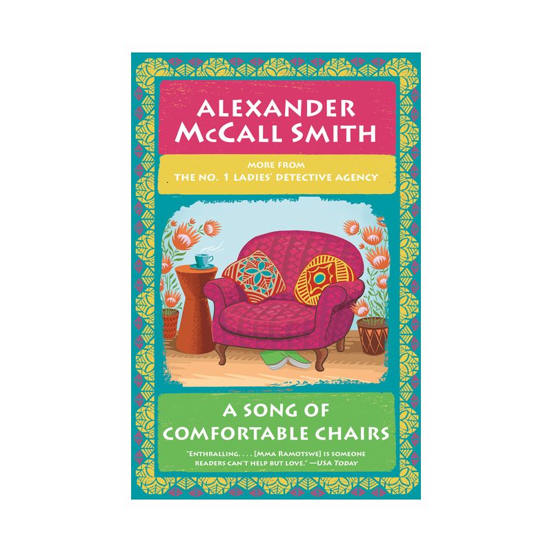 A Song of Comfortable Chairs - (No. 1 Ladies' Detective Agency) by Alexander McCall Smith, 1 of 2