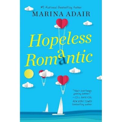 Hopeless Romantic - (When in Rome) by  Marina Adair (Paperback)