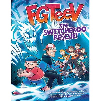 Fgteev: The Switcheroo Rescue! - (Hardcover)