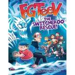 Fgteev: The Switcheroo Rescue! - (Hardcover)