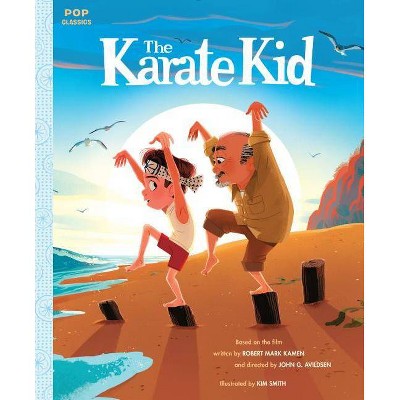 The Karate Kid - (Pop Classics) (Hardcover)