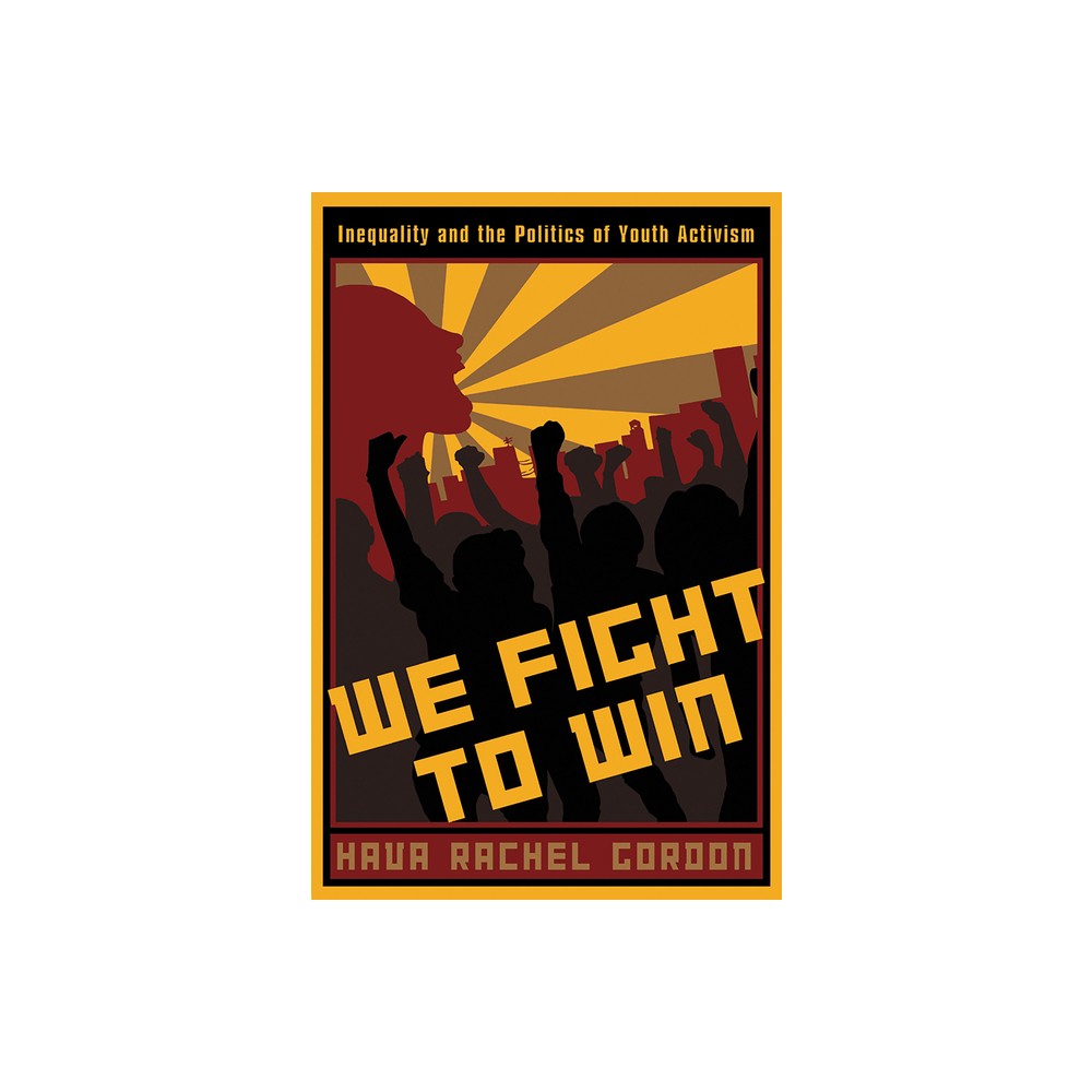 We Fight To Win - (Rutgers Childhood Studies) by Hava Rachel Gordon (Paperback)