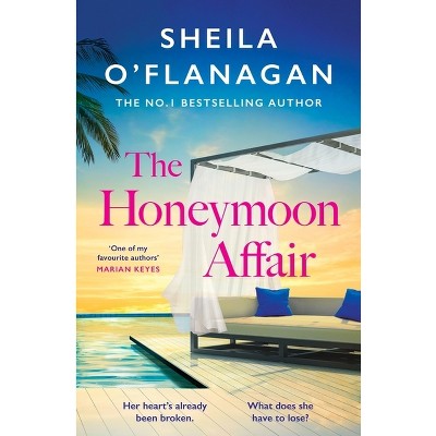 The Honeymoon Affair - by Sheila O'Flanagan
