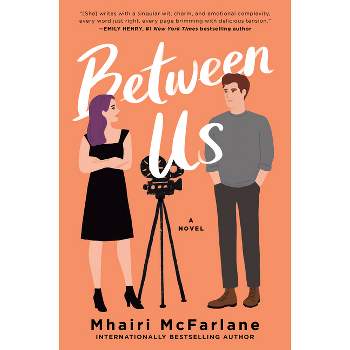 Between Us - by  Mhairi McFarlane (Paperback)