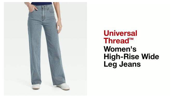 Women's High-Rise Wide Leg Jeans - Universal Thread™, 2 of 8, play video