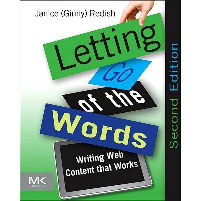 Letting Go of the Words - (Interactive Technologies) 2nd Edition by  Redish (Paperback)