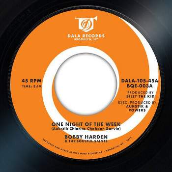 Bobby Harden & the Soulful Saints - One Night Of The Week B/w Raise Your Mind (vinyl 7 inch single)