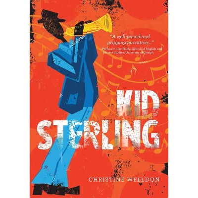 Kid Sterling - by  Christine Welldon (Paperback)