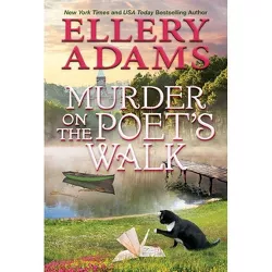 Murder on the Poet's Walk - (Book Retreat Mystery) by  Ellery Adams (Paperback)