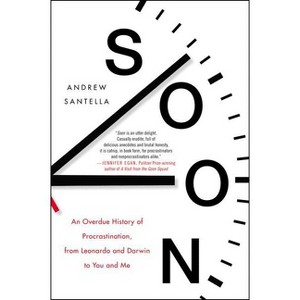 Soon - by  Andrew Santella (Paperback) - 1 of 1