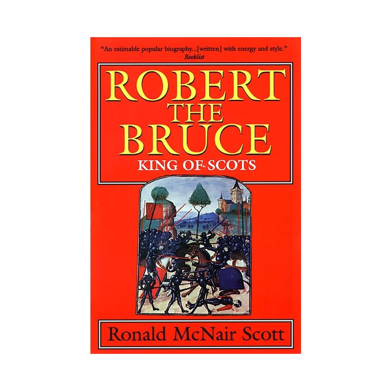 Robert the Bruce - by  G C Scott (Paperback), 1 of 2