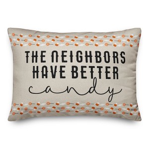 Creative Products Neighbors Have Better Candy 20 x 14 Indoor / Outdoor Pillow - 1 of 3
