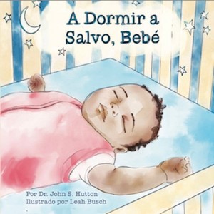 A Dormir a Salvio, Bebe - (Love Baby Healthy) by  John Hutton (Board Book) - 1 of 1