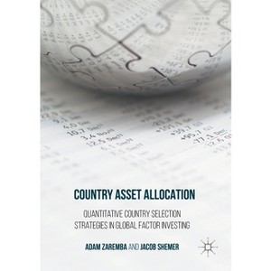 Country Asset Allocation - by  Adam Zaremba & Jacob Shemer (Paperback) - 1 of 1