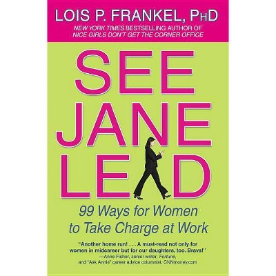 See Jane Lead - by  Lois P Frankel (Paperback)