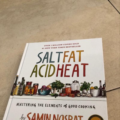 Salt, Fat, Acid, Heat, Book by Samin Nosrat, Wendy MacNaughton, Official  Publisher Page