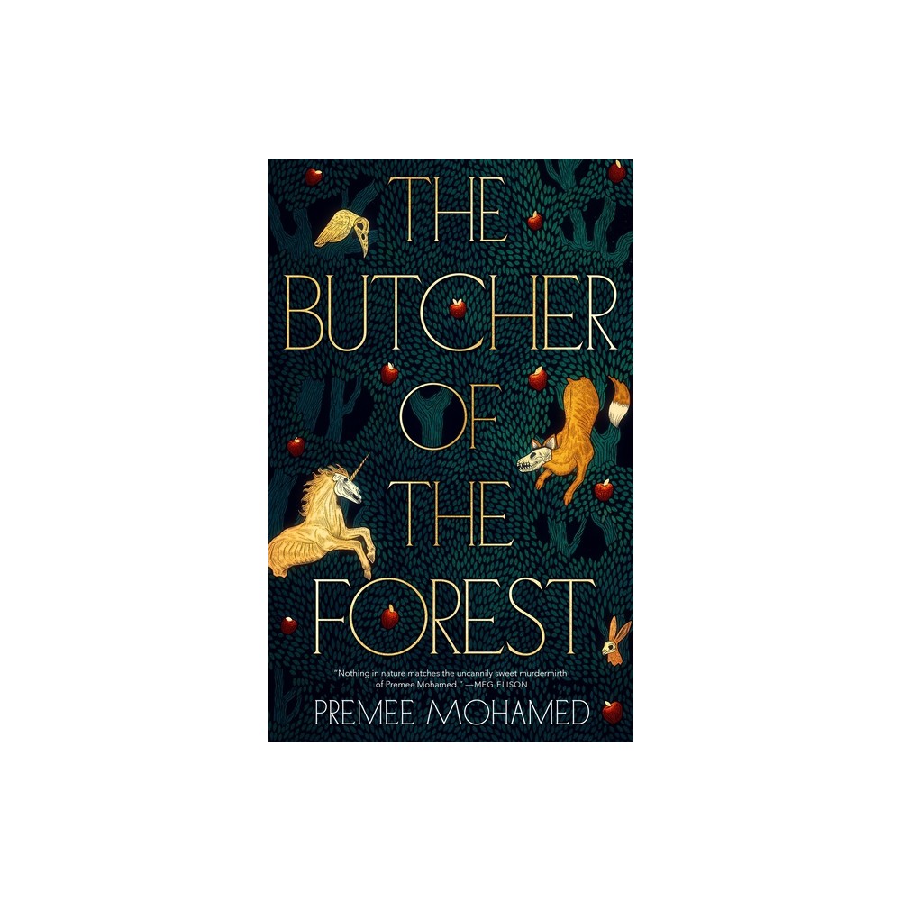 The Butcher of the Forest - by Premee Mohamed (Paperback)