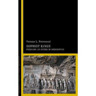 Sophist Kings - by  Vernon L Provencal (Paperback)