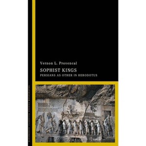 Sophist Kings - by  Vernon L Provencal (Paperback) - 1 of 1