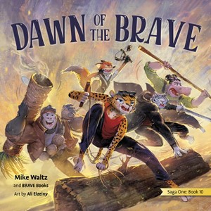 Dawn of the Brave - (Freedom Island) by  Mike Waltz (Paperback) - 1 of 1