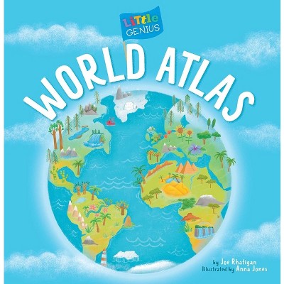 Little Genius World Atlas - by  Joe Rhatigan (Board Book)