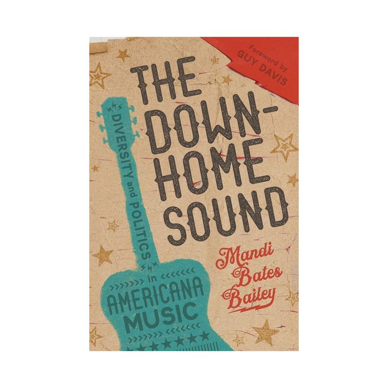 The Downhome Sound - by Mandi Bates Bailey, 1 of 2